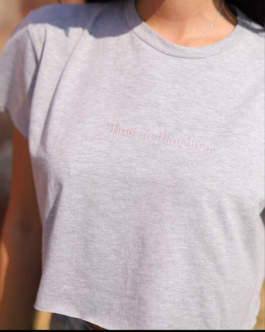 “ Favirote Daughter” Cropped Tshirt